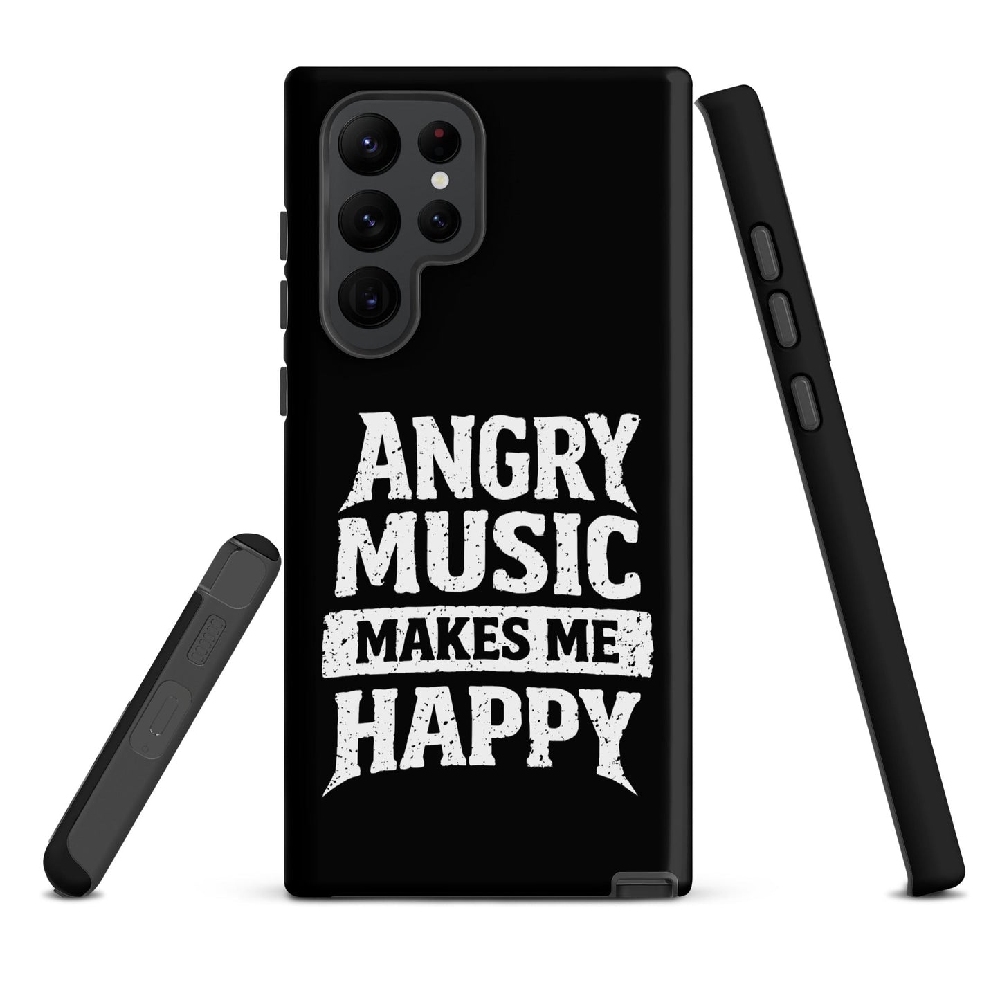 Angry Music Makes Me Happy Tough Samsung Case