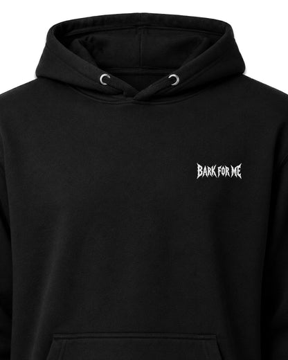 BARK FOR ME Hoodie