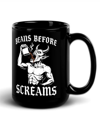 Beans Before Screams Mug