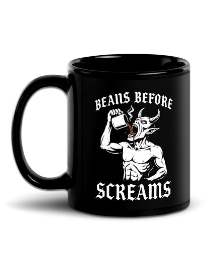 Beans Before Screams Mug