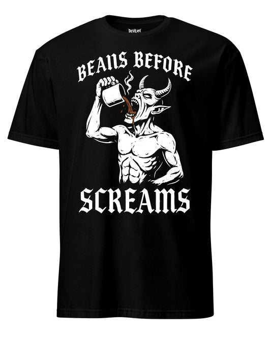 Beans Before Screams T-Shirt
