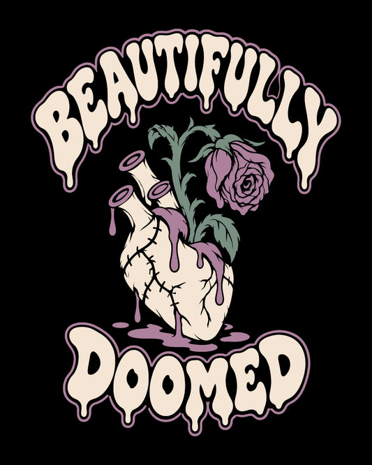Beautifully Doomed T-Shirt