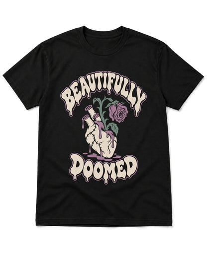 Beautifully Doomed T-Shirt