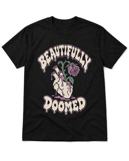 Beautifully Doomed T-Shirt