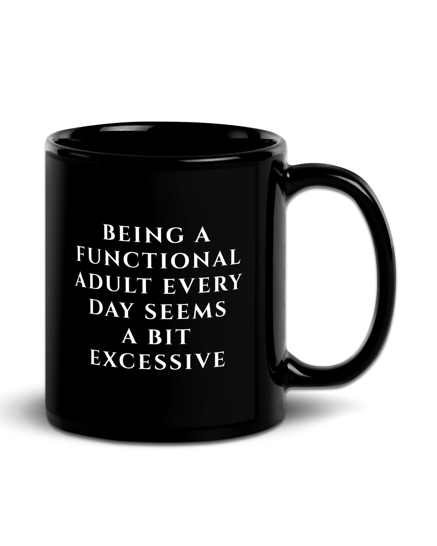Being A Functional Adult Mug