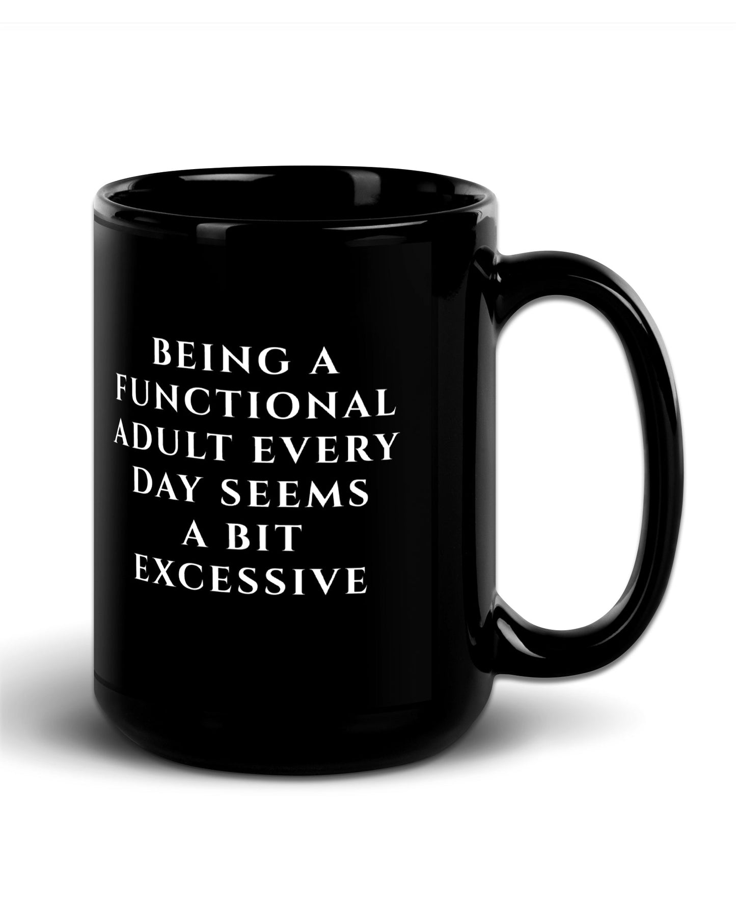 Being A Functional Adult Mug