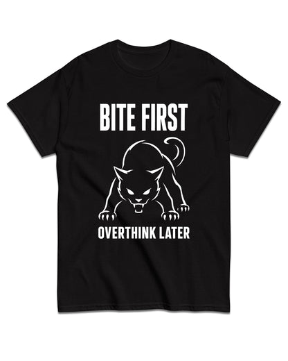Bite First Overthink Later Cat T-Shirt