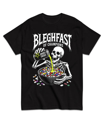 Bleghfast Of Champions T-Shirt