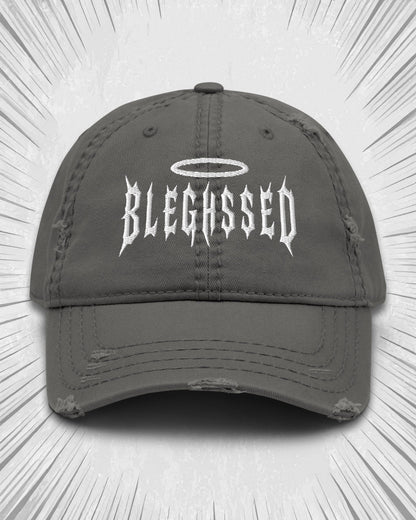 BLEGHSSED Distressed Dad Hat