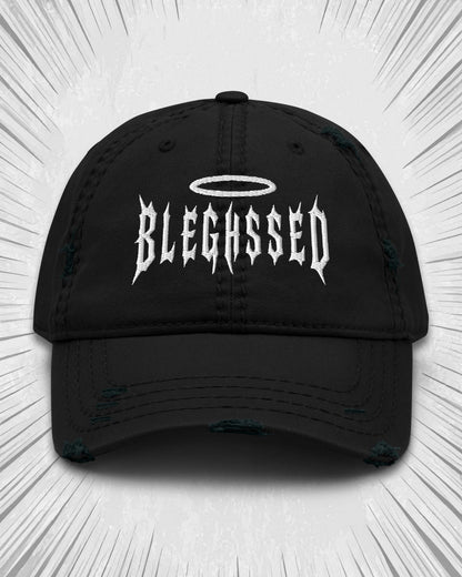 BLEGHSSED Distressed Dad Hat