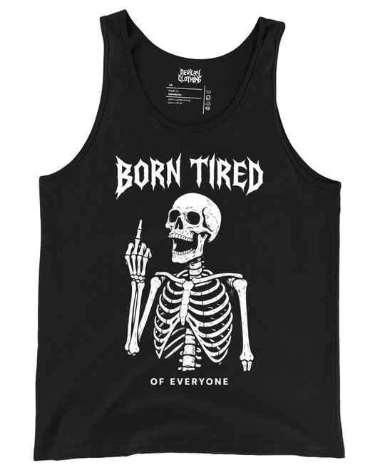 BORN TIRED Tank Top