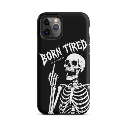 BORN TIRED Tough Phone Case for iPhone®