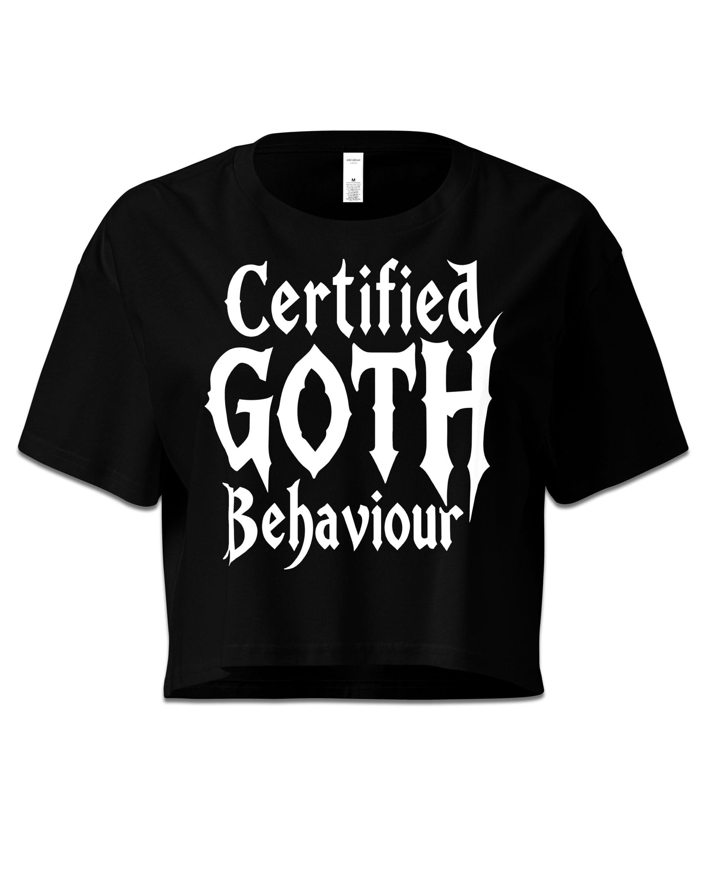 Certified GOTH Behaviour Crop Top