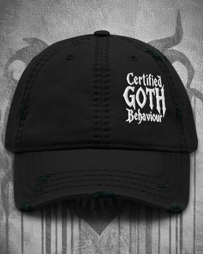 Certified Goth Behaviour Distressed Dad Hat