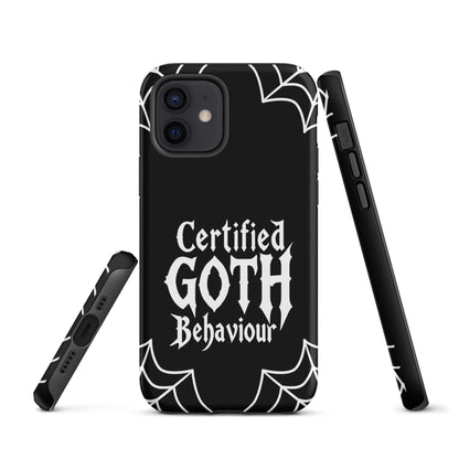 Certified Goth Behaviour Tough Phone Case for iPhone®