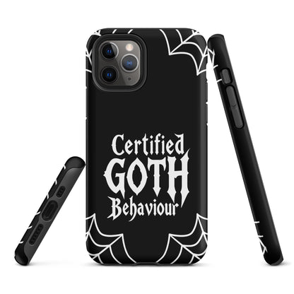 Certified Goth Behaviour Tough Phone Case for iPhone®