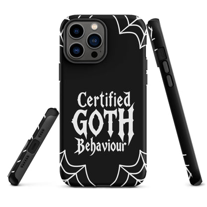 Certified Goth Behaviour Tough Phone Case for iPhone®