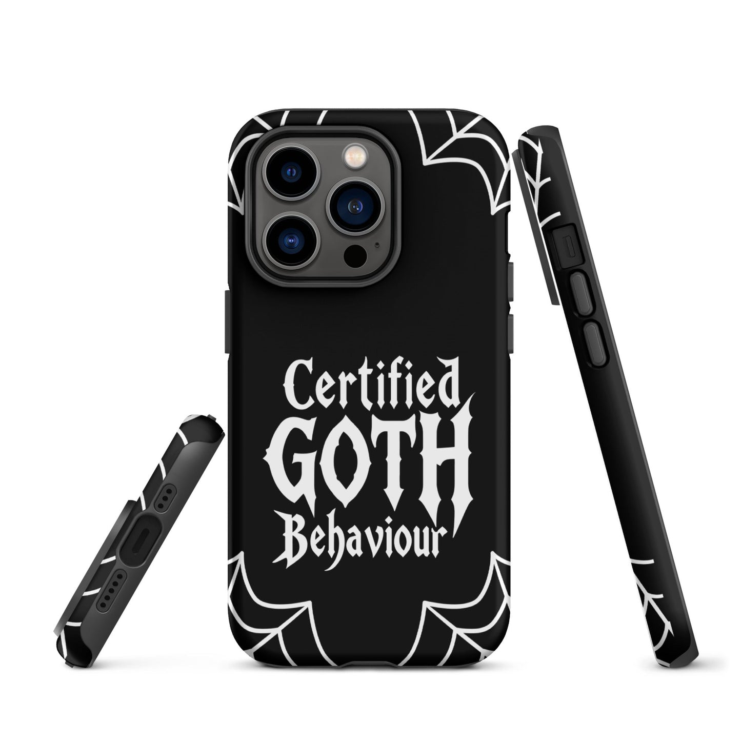 Certified Goth Behaviour Tough Phone Case for iPhone®