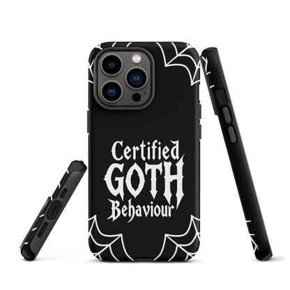 Certified Goth Behaviour Tough Phone Case for iPhone®