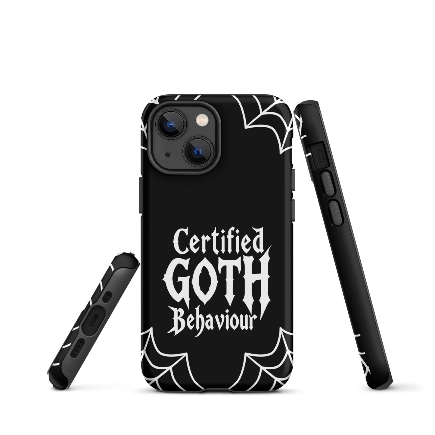Certified Goth Behaviour Tough Phone Case for iPhone®