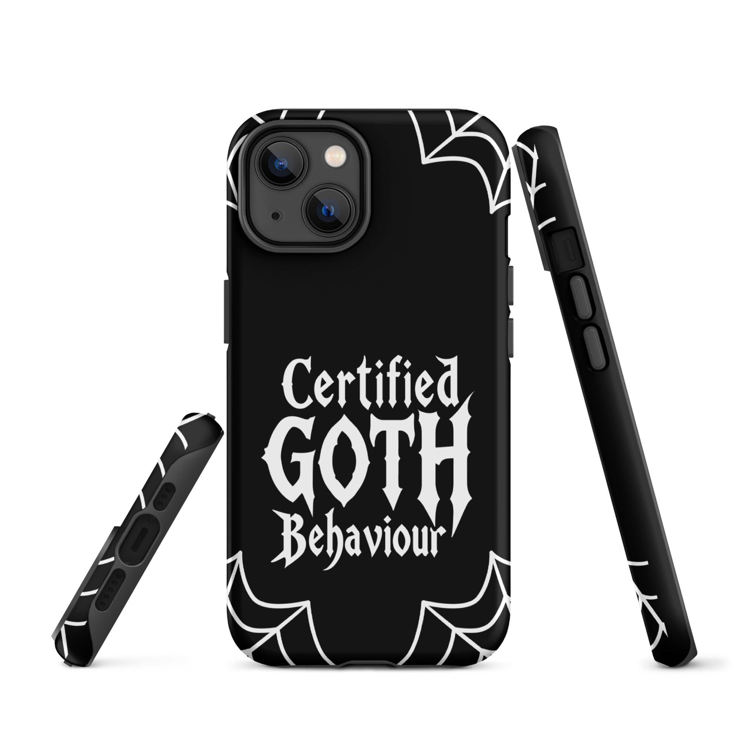 Certified Goth Behaviour Tough Phone Case for iPhone®