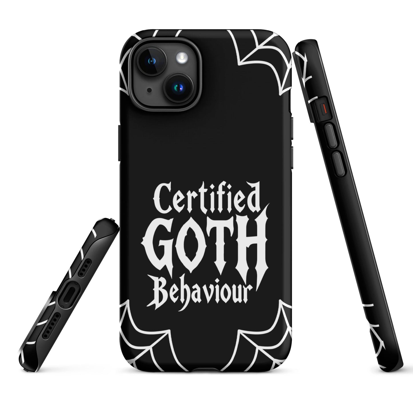 Certified Goth Behaviour Tough Phone Case for iPhone®