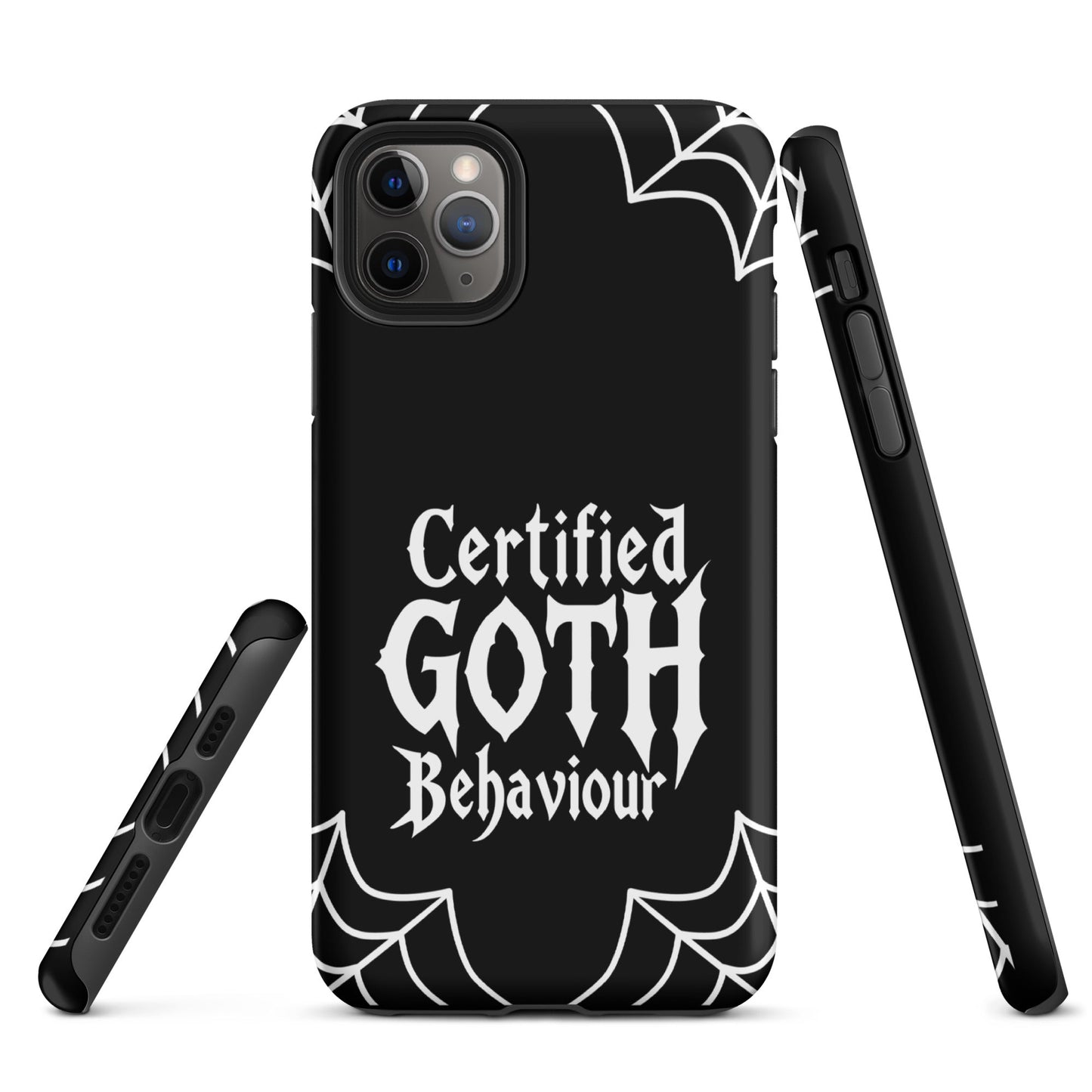 Certified Goth Behaviour Tough Phone Case for iPhone®