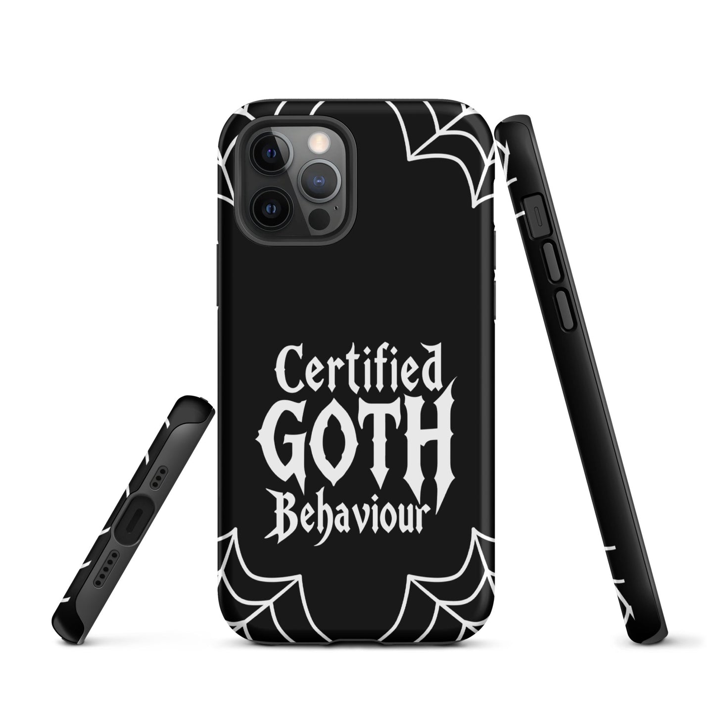Certified Goth Behaviour Tough Phone Case for iPhone®