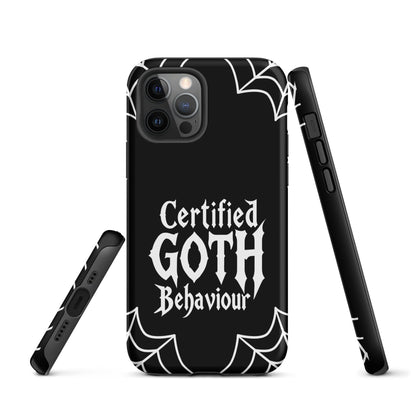 Certified Goth Behaviour Tough Phone Case for iPhone®