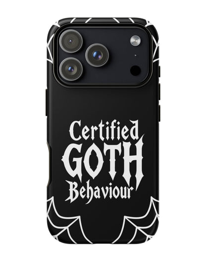 Certified Goth Behaviour Tough Phone Case for iPhone®