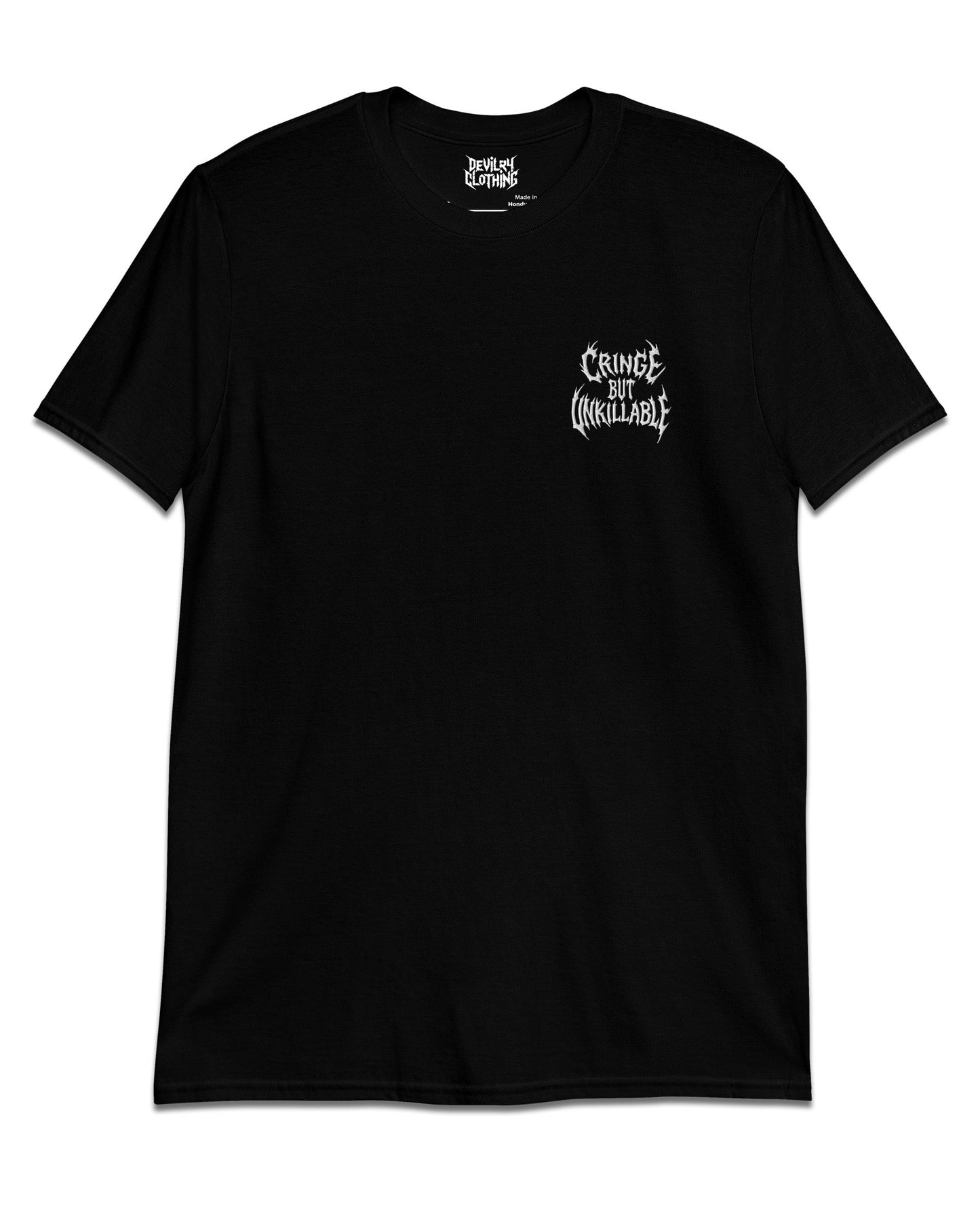 Cringe But Unkillable Everyday Tee