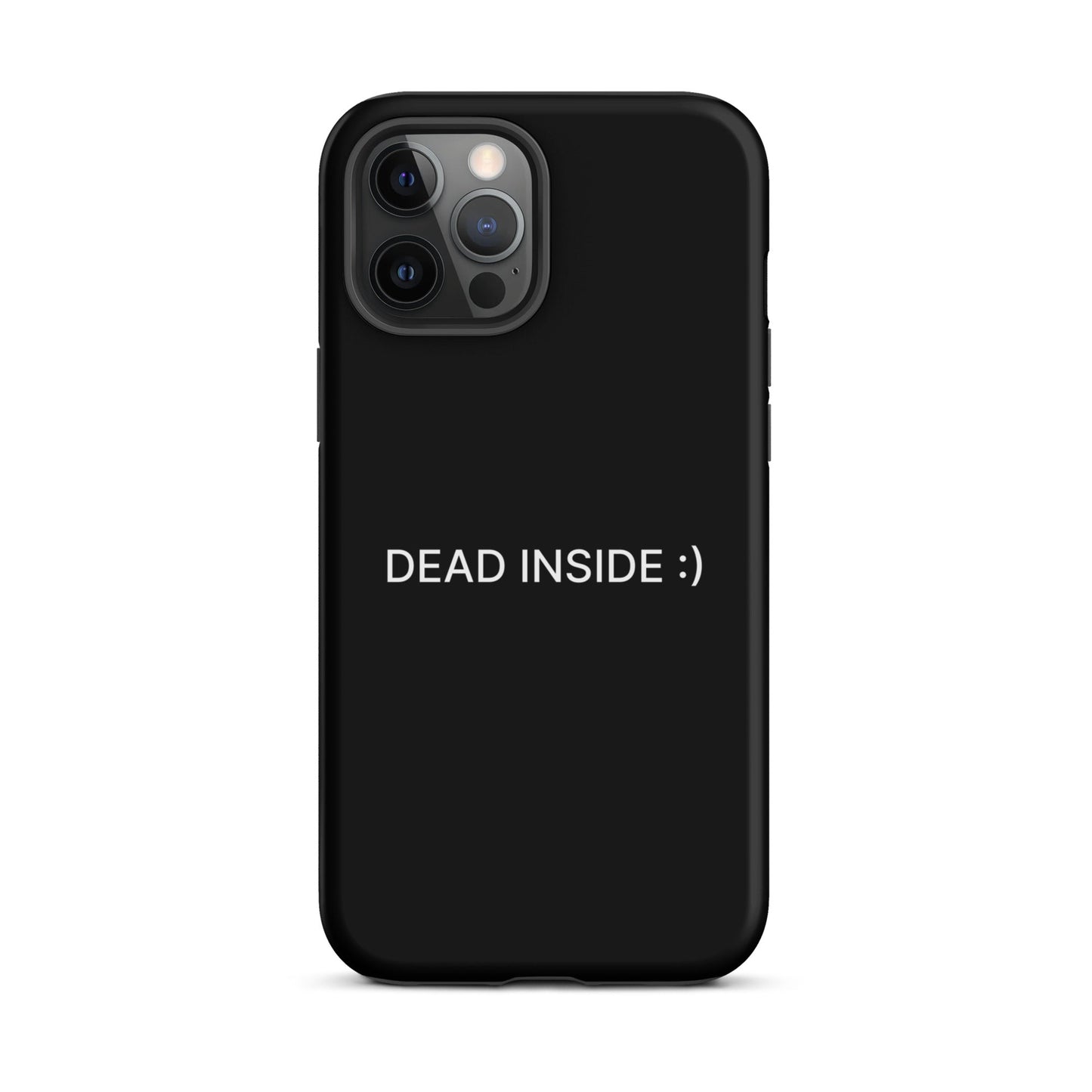 Dead Inside iPhone Tough Case