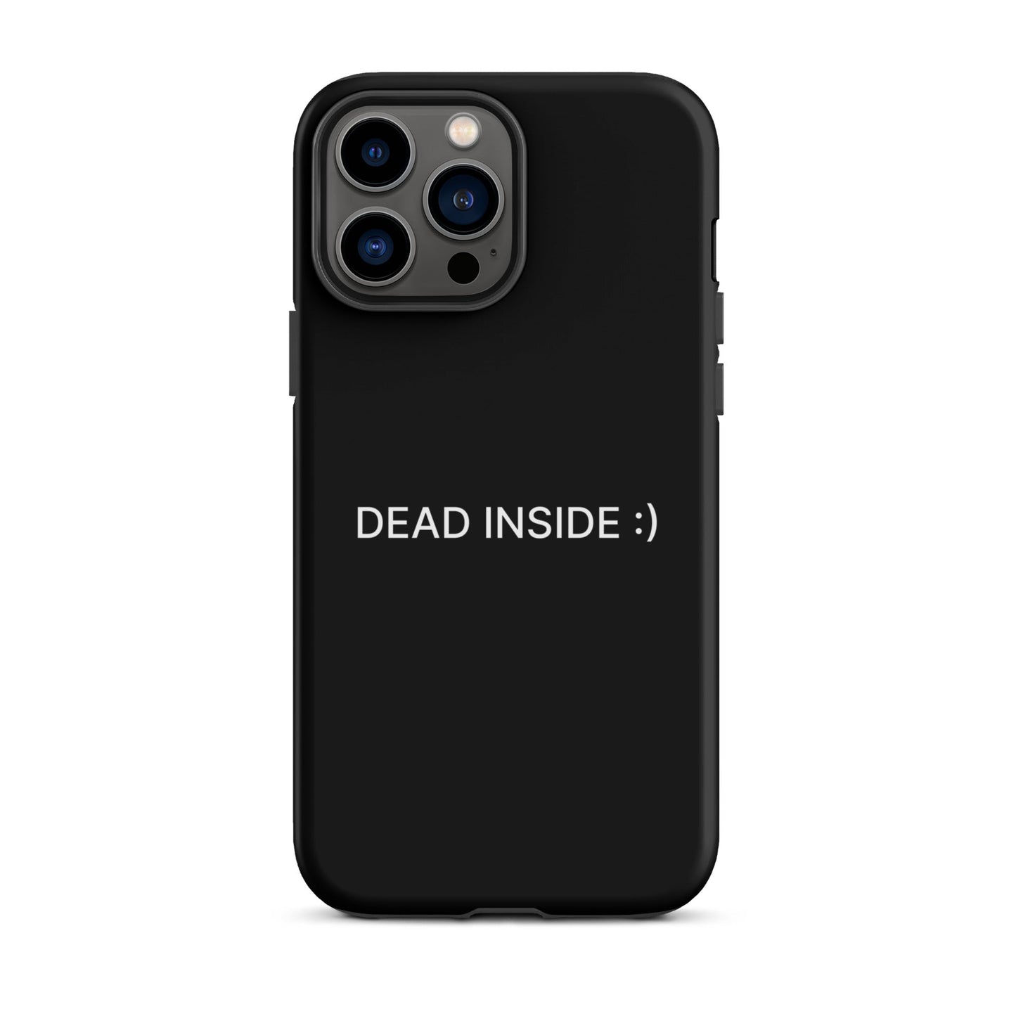 Dead Inside iPhone Tough Case