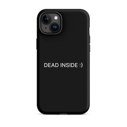 Dead Inside iPhone Tough Case