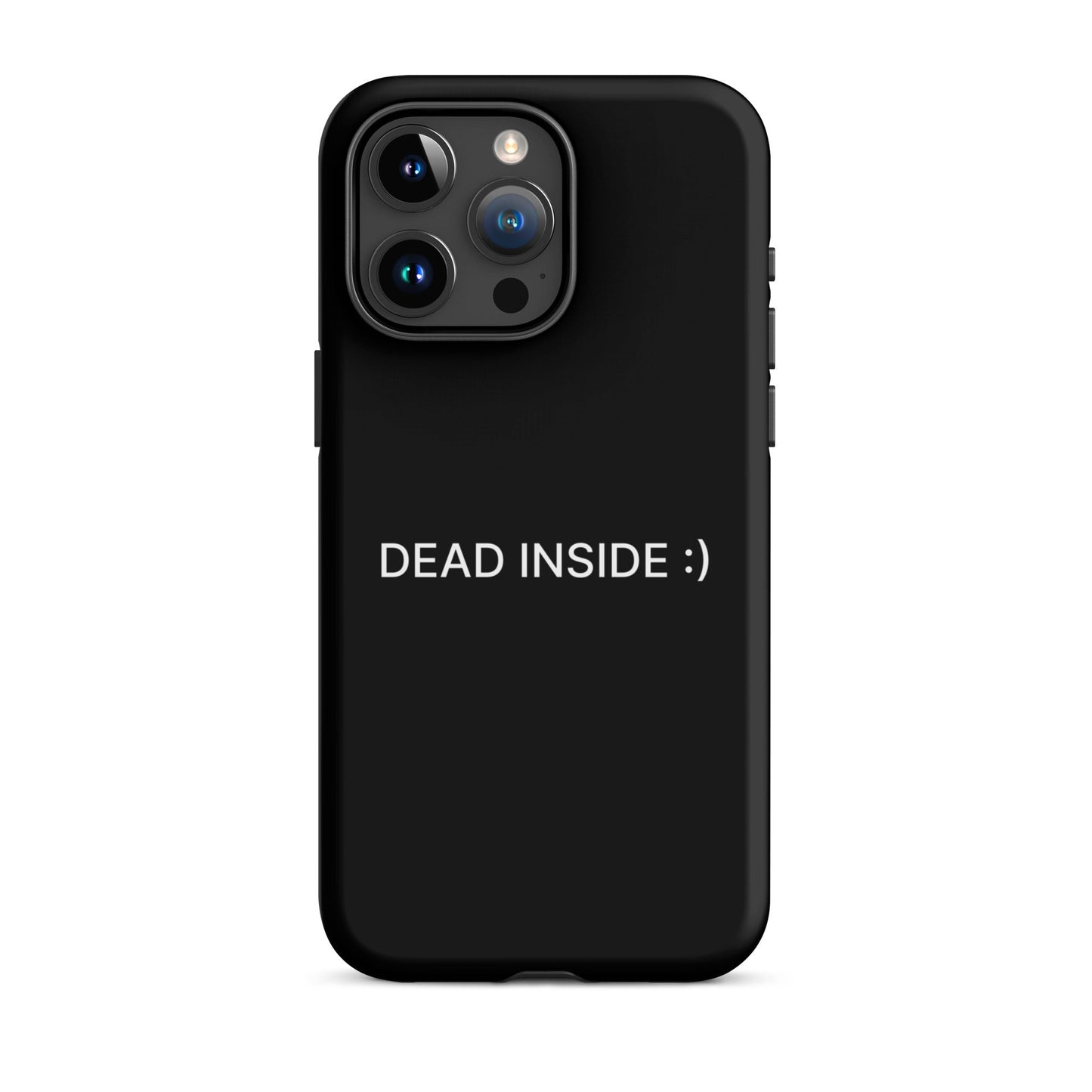 Dead Inside iPhone Tough Case