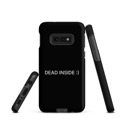 Dead Inside Samsung Tough Case