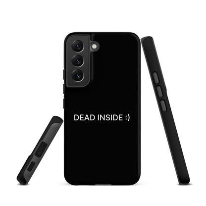Dead Inside Samsung Tough Case