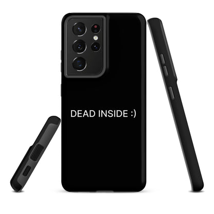 Dead Inside Samsung Tough Case