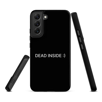 Dead Inside Samsung Tough Case