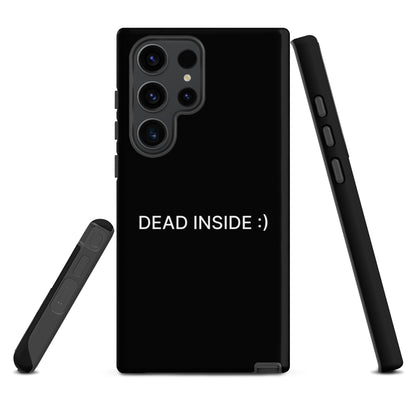 Dead Inside Samsung Tough Case