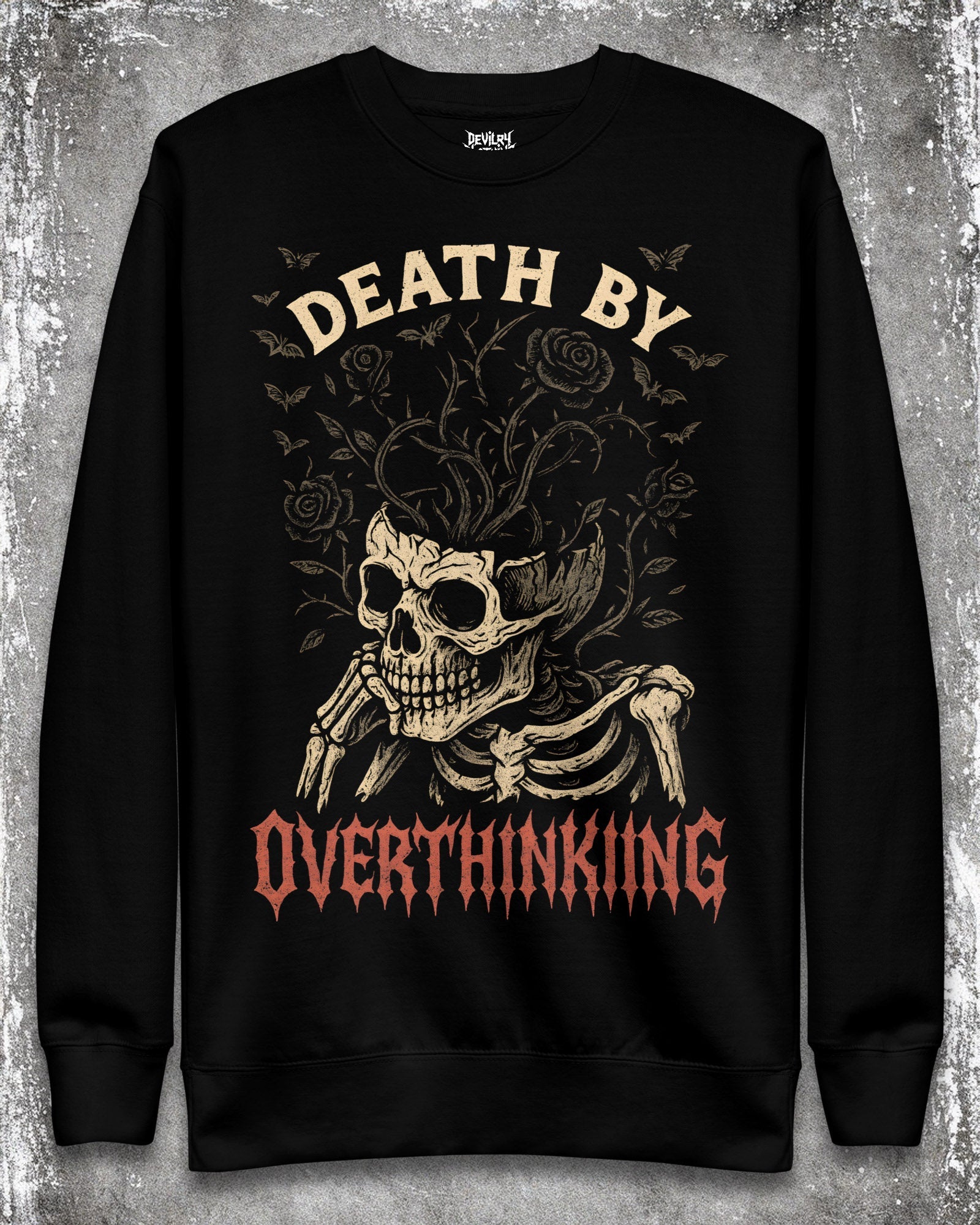 DEATH BY OVERTHINKING Sweatshirt