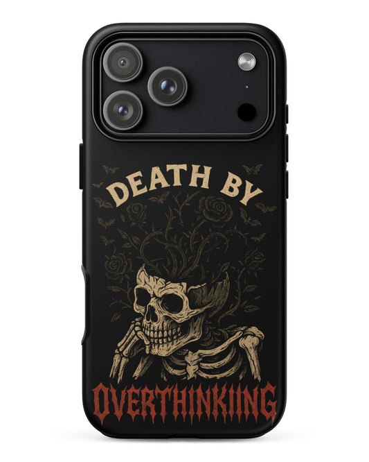 DEATH BY OVERTHINKING Tough Phone Case for iPhone®