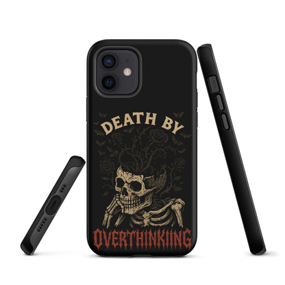 DEATH BY OVERTHINKING Tough Phone Case for iPhone®