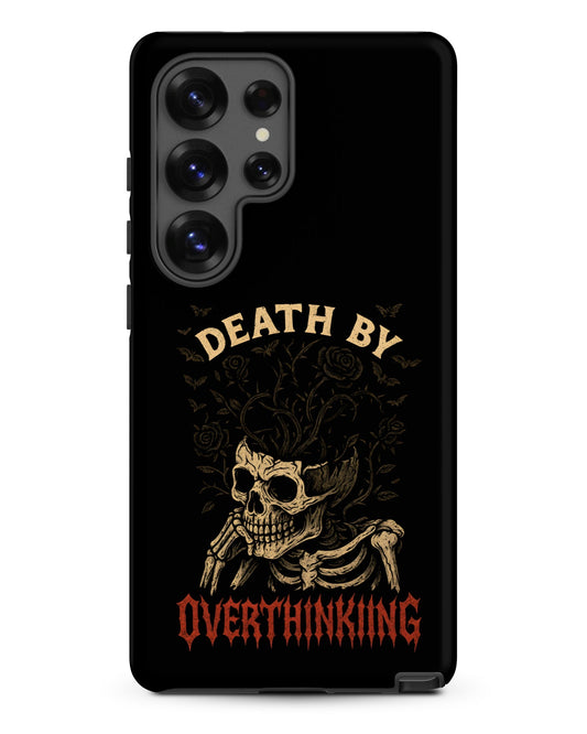 DEATH BY OVERTHINKING Tough Phone Case for Samsung®