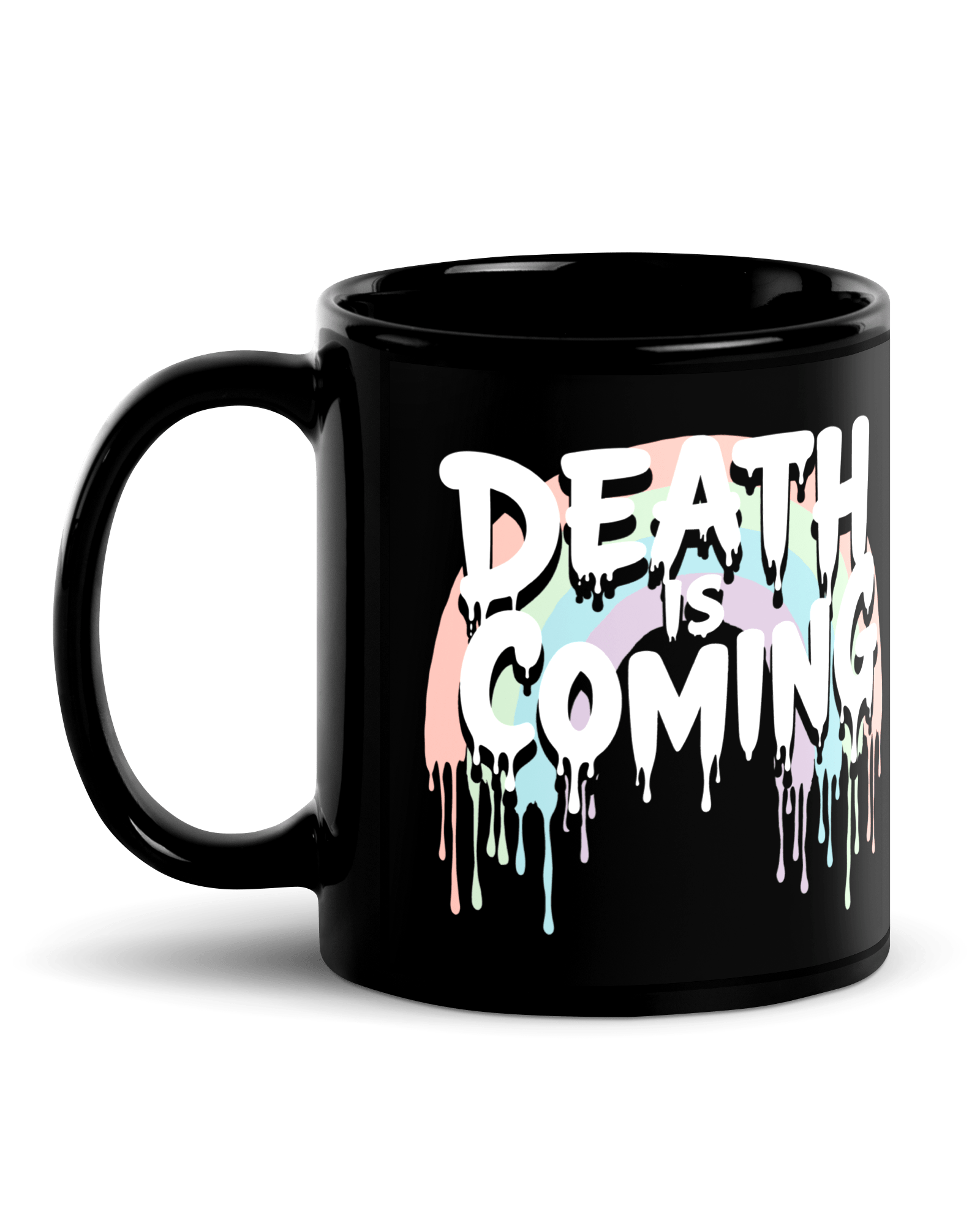 Death Is Coming Mug