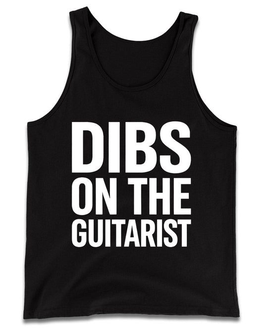 Dibs on the Guitarist Tank Top