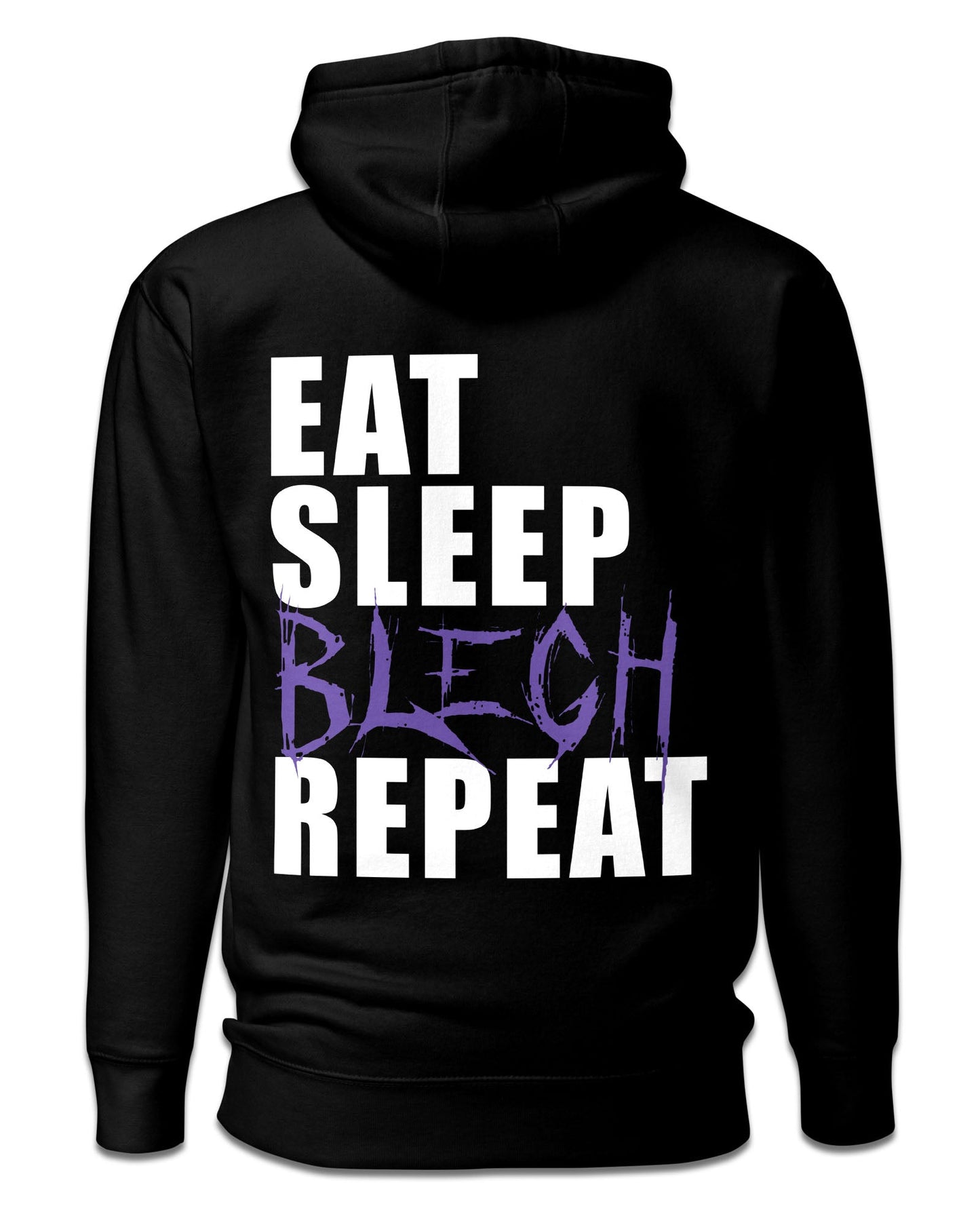 Eat Sleep Blegh Hoodie