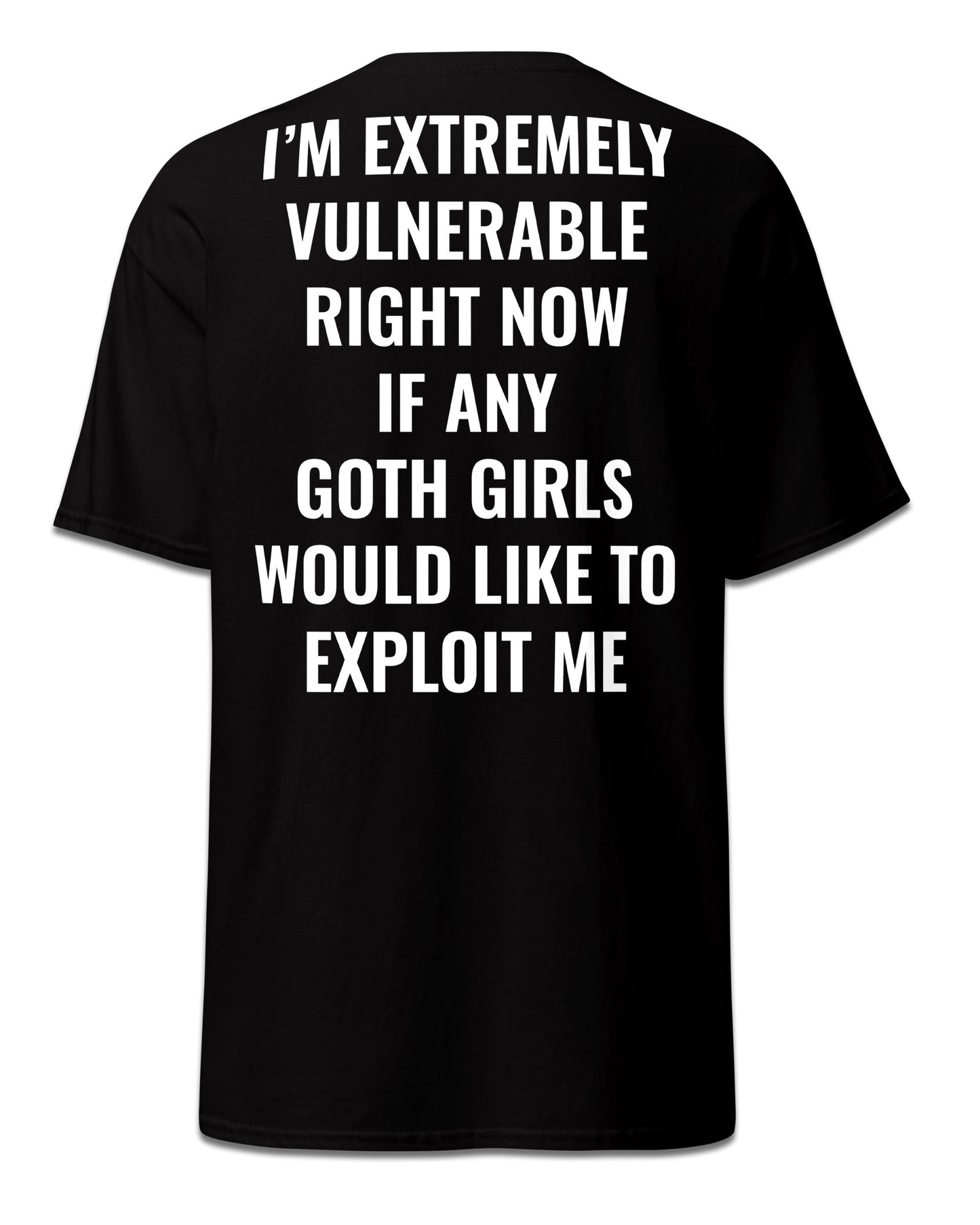EXTREMELY VULNERABLE T-Shirt