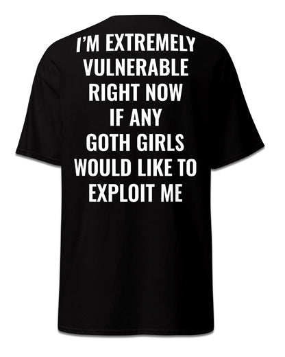 EXTREMELY VULNERABLE T-Shirt