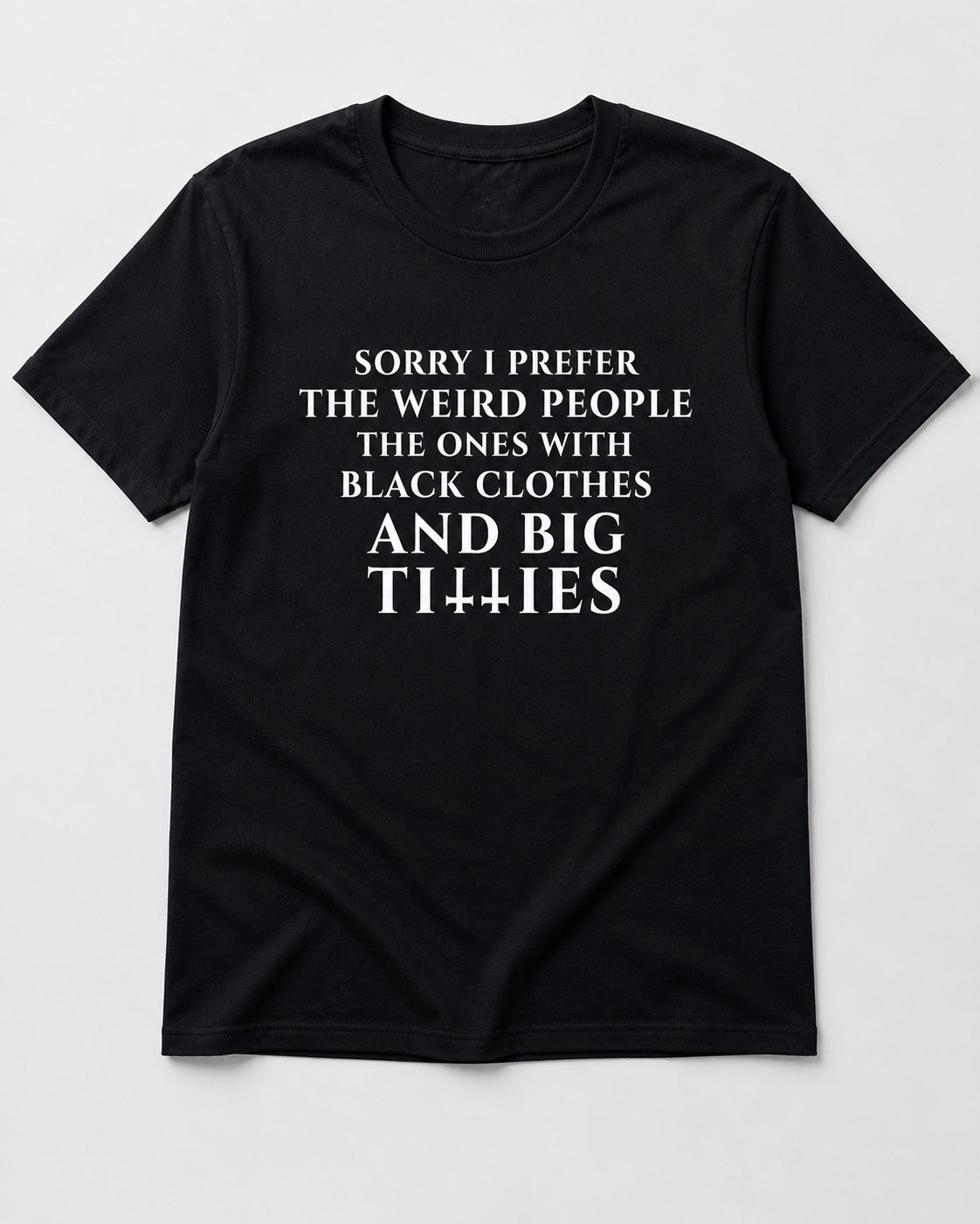 Weird People T-Shirt (front print)